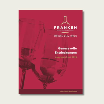 Franken-Wein.Schöner.Land! - Reisen zum Frankenwein