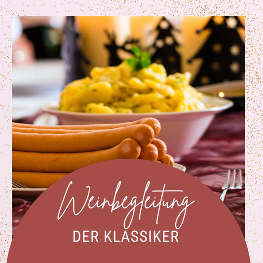 Weinbegleitung Menü „Klassiker“: Kartoffelsalat und Würstchen