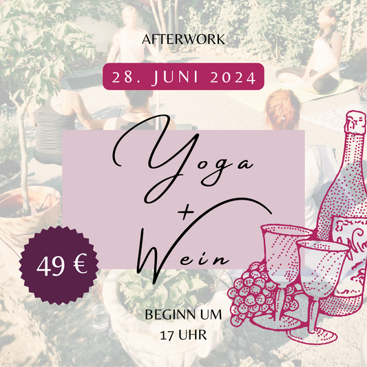 Yoga+Wein Afterwork 28.06.2024